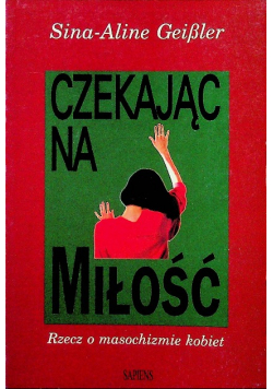 Czekając na miłość