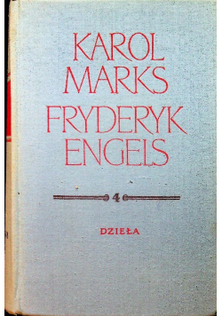 Marks Engels Dzieła tom 4
