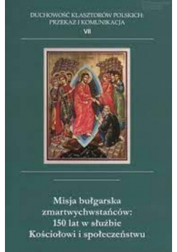 Misja bułgarska zmartwychwstańców