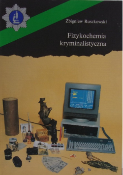 Fizykochemia kryminalistyczna