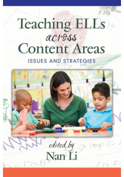 Teaching ELLs Across Content Areas