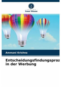 Entscheidungsfindungsprozess in der Werbung