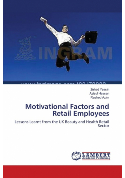 Motivational Factors and Retail Employees