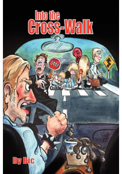 Into The Cross-Walk