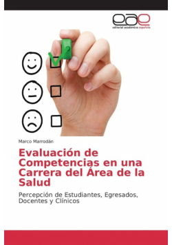 Evaluación de Competencias en una Carrera del Área de la Salud