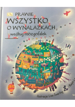 Prawie wszystko o wynalazkach według mózgofalek