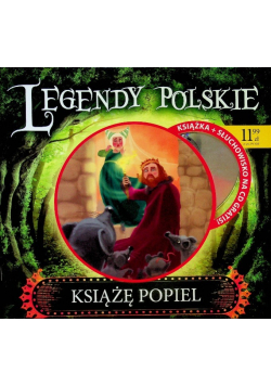 Legendy polskie Książę Popiel