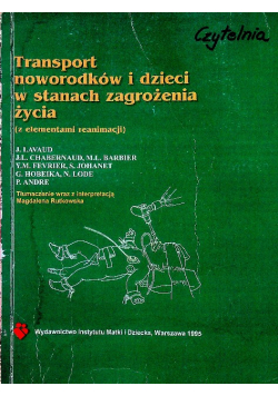 Transport noworodków i dzieci w stanach zagrożenia życia