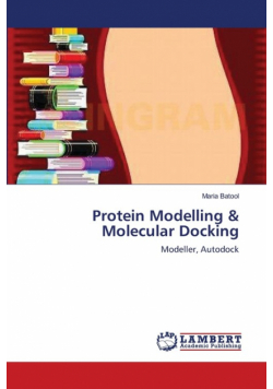 Protein Modelling & Molecular Docking