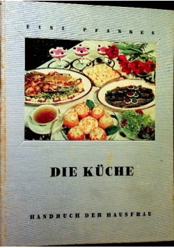 Die Kuche Handbuch der Hausfrau 11 numerów