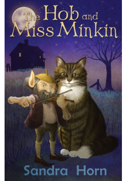 The Hob and Miss Minkin