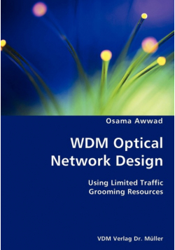 WDM Optical Network Design- Using Limited Traffic Grooming Resources