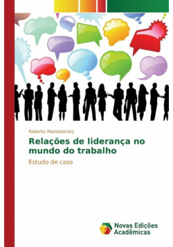 Relações de liderança no mundo do trabalho