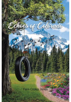 Echoes of Colorado