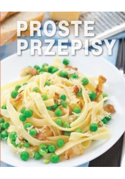 Proste przepisy