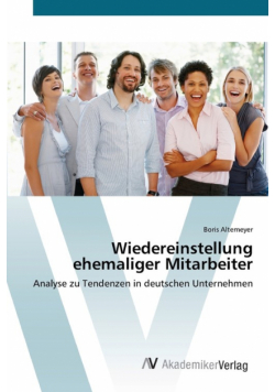 Wiedereinstellung ehemaliger Mitarbeiter