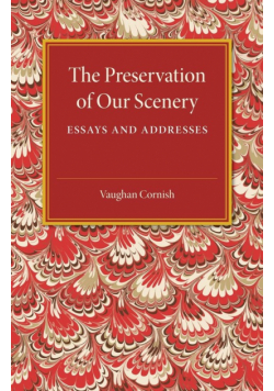 The Preservation of Our Scenery