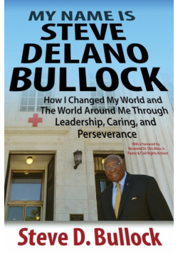 My Name is Steve Delano Bullock