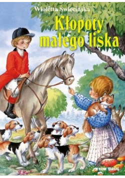 Kłopoty małego liska