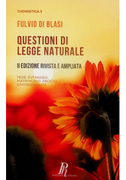 ThoMistica 3 Questioni di Legge Naturale