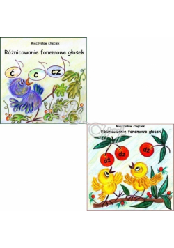 Różnicowanie fonemowe głosek cz. I i II