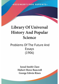 Library Of Universal History And Popular Science
