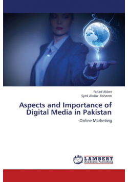 Aspects and Importance of Digital Media in Pakistan