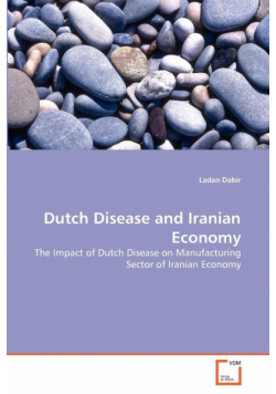 Dutch Disease and Iranian Economy