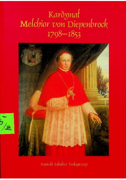 Kardynał Melchior von Diepenbrock 1798 1853