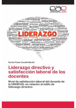 Liderazgo directivo y satisfacción laboral de los docentes