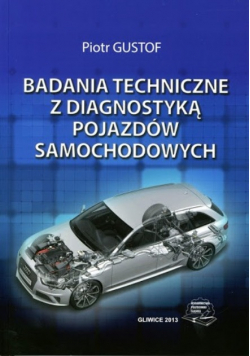 Badania techniczne z diagnostyką pojazdów