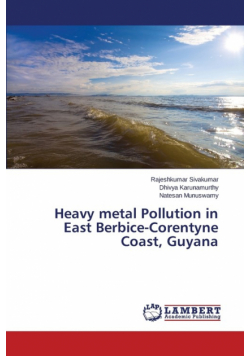 Heavy metal Pollution in East Berbice-Corentyne Coast, Guyana