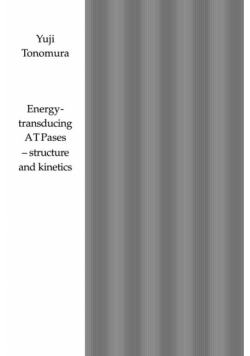 Energy-Transducing Atpases - Structure and Kinetics