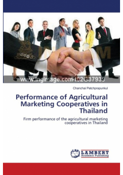 Performance of Agricultural Marketing Cooperatives in Thailand