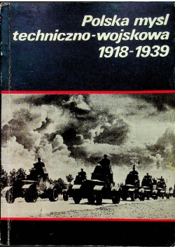 Polska myśl techniczno-wojskowa 1918-1939