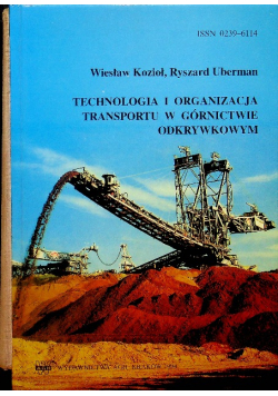 Technologia i organizacja transportu w górnictwie