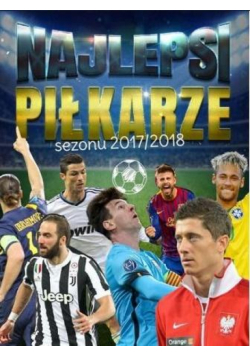 Najlepsi piłkarze sezonu 2017/2018