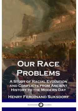Our Race Problems