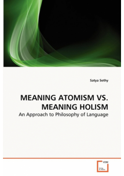 Meaning Atomism Vs. Meaning Holism