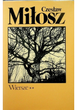 Miłosz Wiersze Tom 2