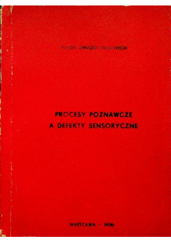 Procesy poznawcze a defekty sensoryczne