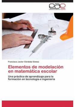Elementos de Modelacion En Matematica Escolar