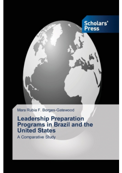 Leadership Preparation Programs in Brazil and the United States