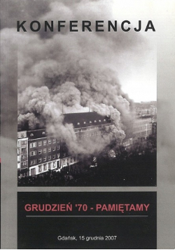 Konferencja grudzień 70 pamiętamy