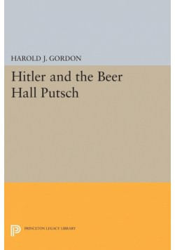 Hitler and the Beer Hall Putsch