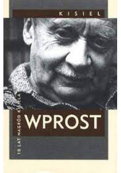 Wprost 10 lat nagród Kisiela