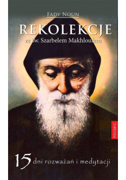 Rekolekcje ze św. Szarbelem Makhloufem