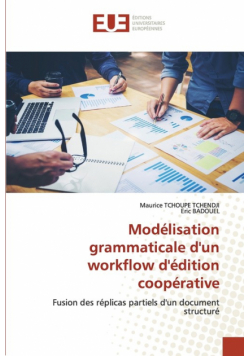 Modélisation grammaticale d'un workflow d'édition coopérative