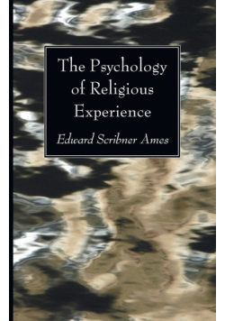 The Psychology of Religious Experience