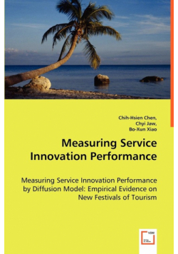 Measuring Service Innovation Performance - Measuring Service Innovation Performance by Diffusion Model